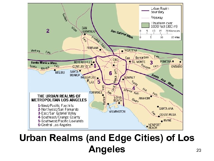 Urban Realms (and Edge Cities) of Los 23 Angeles 