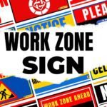 Work Zone Signs