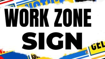 Work Zone Signs