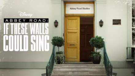 thumbnail - Abbey Road: If These Walls Could Sing