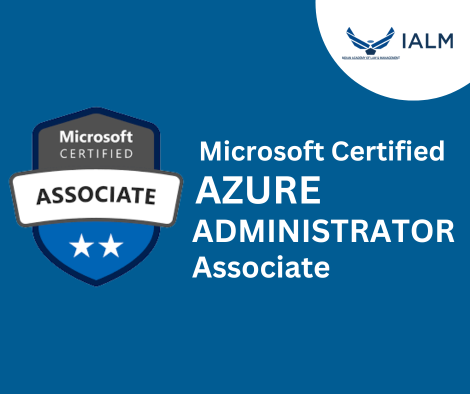 Microsoft Azure Administrator Certification 2023 | IALM Academy