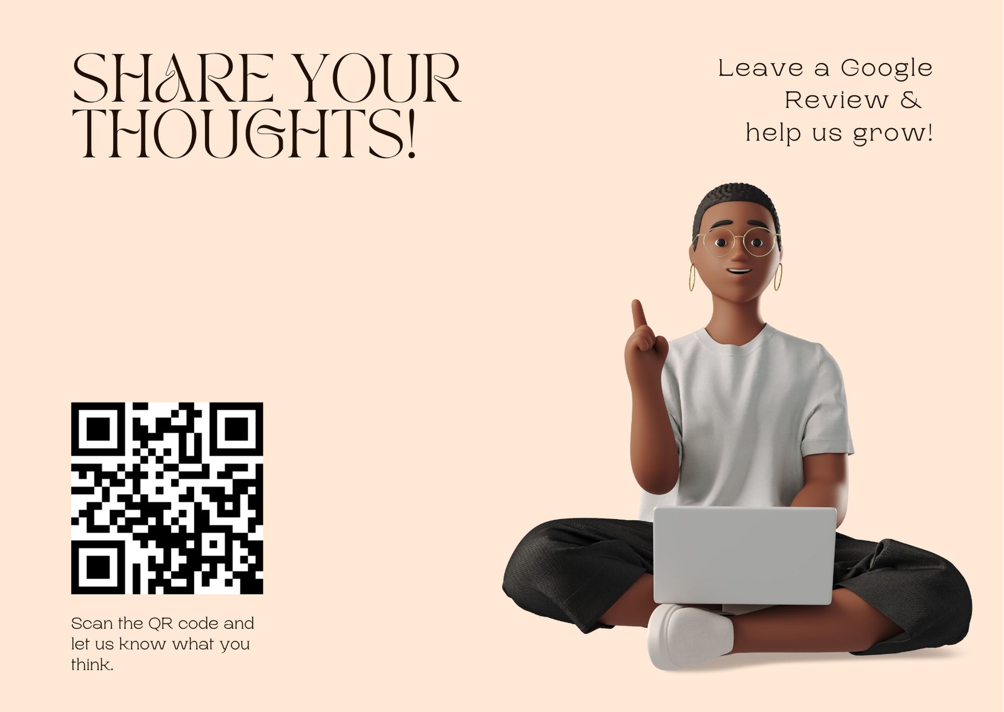 Google Review template with a QR code that says "Share your thoughts!"