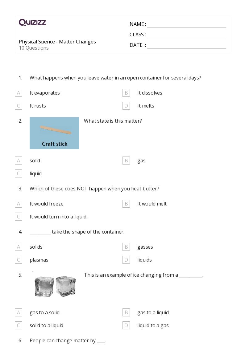 Physical Science - Matter Changes - Printable Class 1 Worksheets - Quizizz