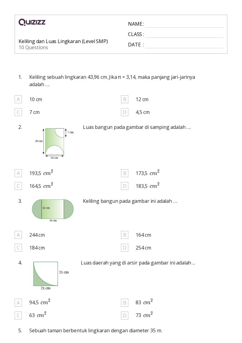 Keliling dan Luas Lingkaran (Level SMP) - Dapat dicetak Luas-dan-keliling Lembar-kerja Kelas 9 - Quizizz