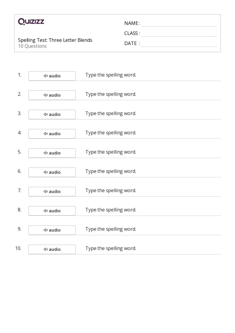 Spelling Test: Three Letter Blends - Printable Blend-charts Worksheets Grade 3 - Quizizz