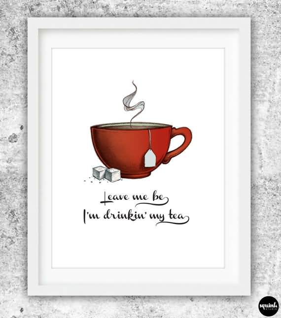 Quotes About Tea And Friendship 07