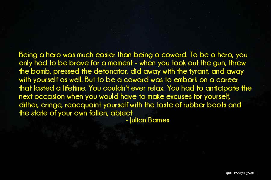 Being Kind To Yourself Quotes By Julian Barnes