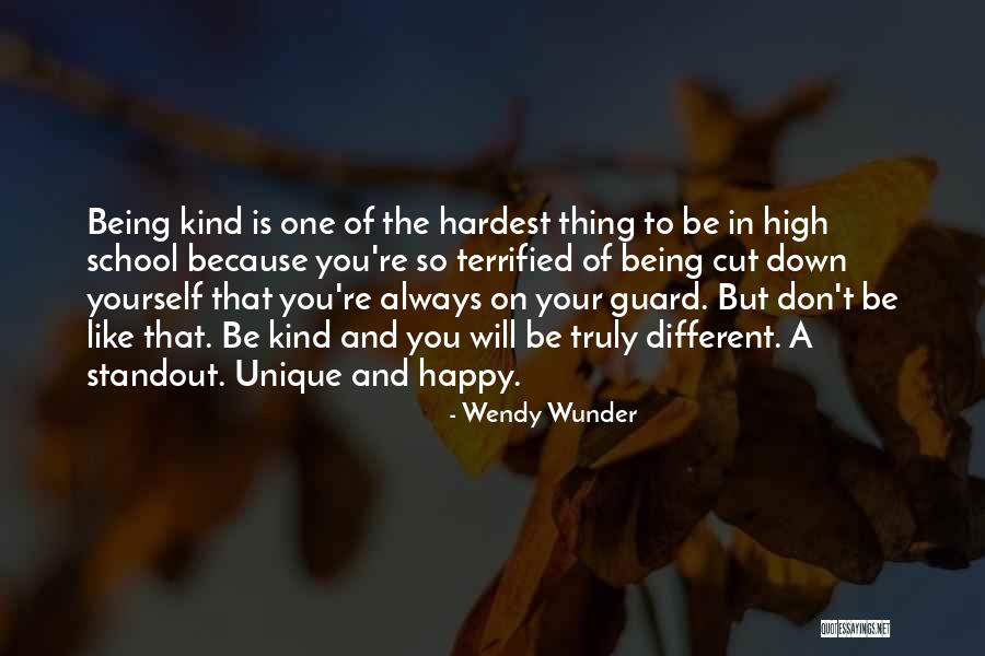 Being Kind To Yourself Quotes By Wendy Wunder