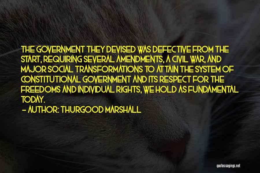 Fundamental Rights Quotes By Thurgood Marshall