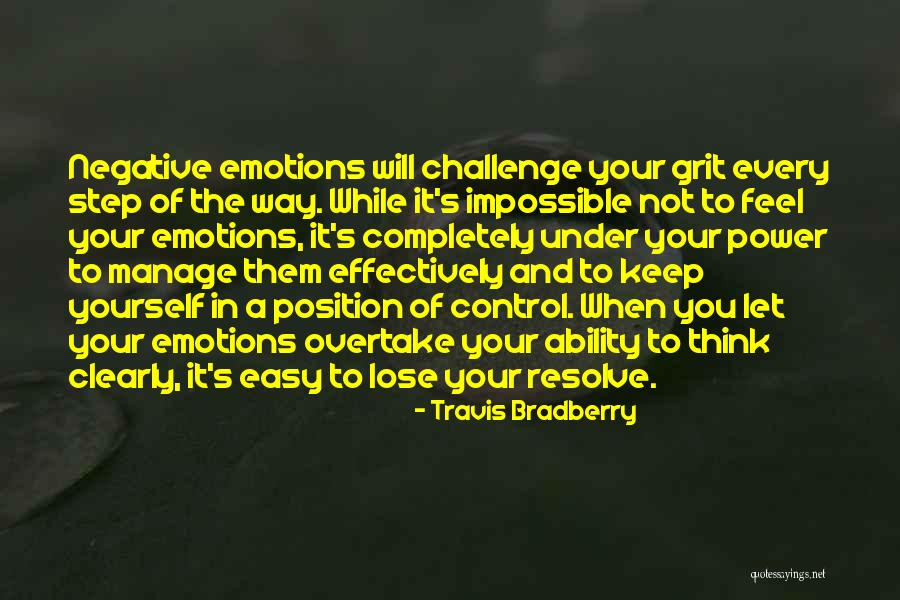 Manage Emotions Quotes By Travis Bradberry