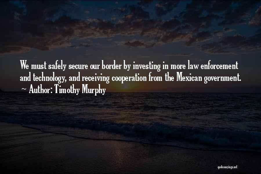 Murphy S Law Quotes By Timothy Murphy