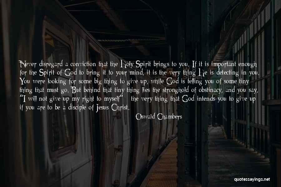 Roulade Quotes By Oswald Chambers