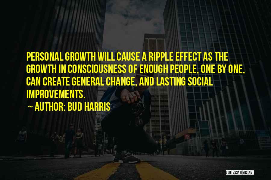 Social Change Quotes By Bud Harris