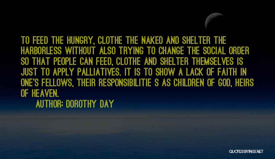 Social Change Quotes By Dorothy Day