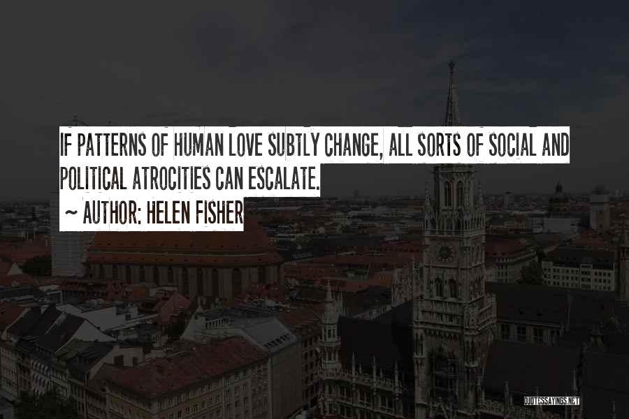 Social Change Quotes By Helen Fisher