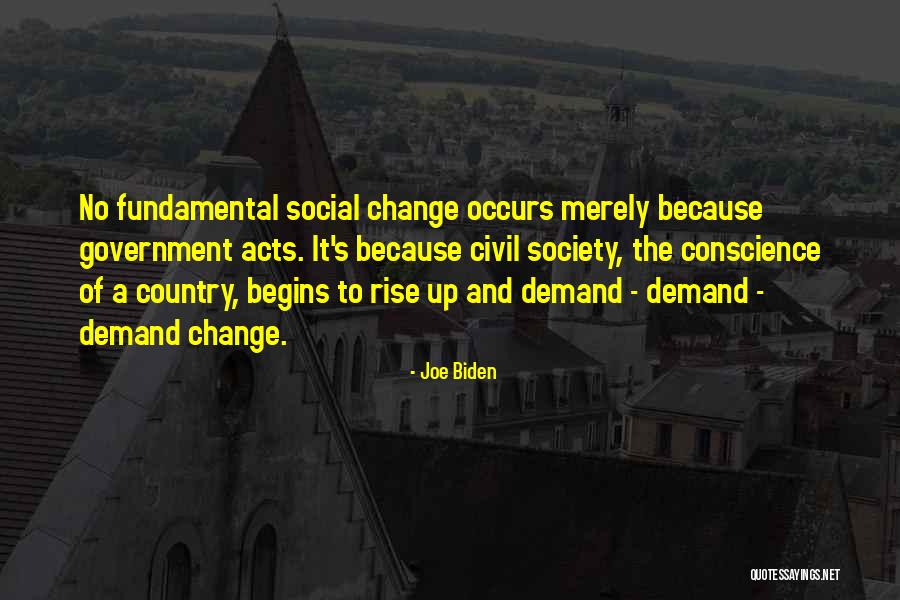 Social Change Quotes By Joe Biden