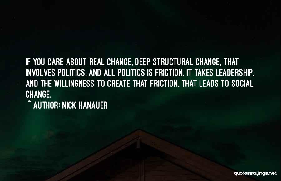 Social Change Quotes By Nick Hanauer