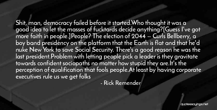 Social Change Quotes By Rick Remender