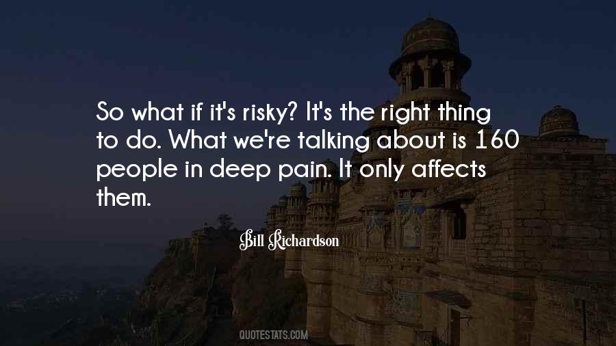 Quotes About Deep Pain #991782