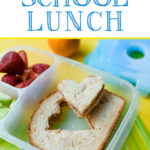 school lunch ideas