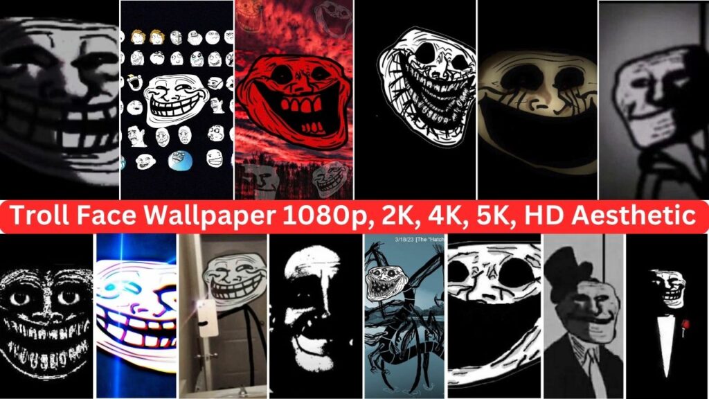 Troll Face Wallpaper 1080p, 2k, 4k, 5k, Hd Aesthetic New 2024