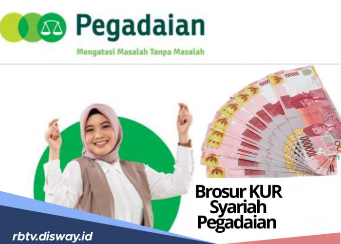 Brosur KUR Syariah Pegadaian, Pinjaman Rp 10 Juta Angsuran Per Bulan Ringan