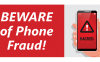 Beware of phone fraud - RCB Bank Learning Center