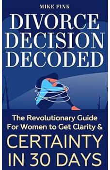 Divorce Decision Decoded