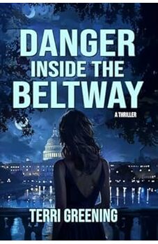 Danger Inside the Beltway