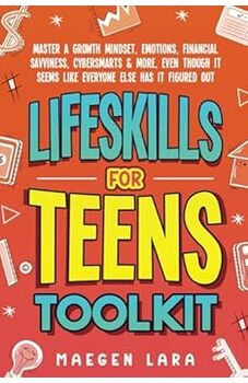 Life Skills For Teens Toolkit