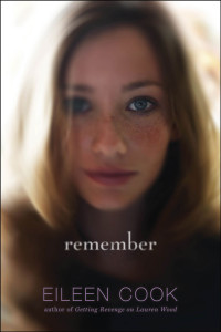 Waiting on Wednesday #13 — Remember by Eileen Cook