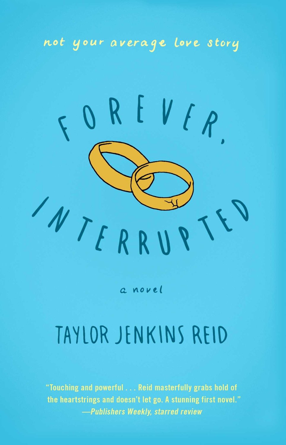 Forever, Interrupted