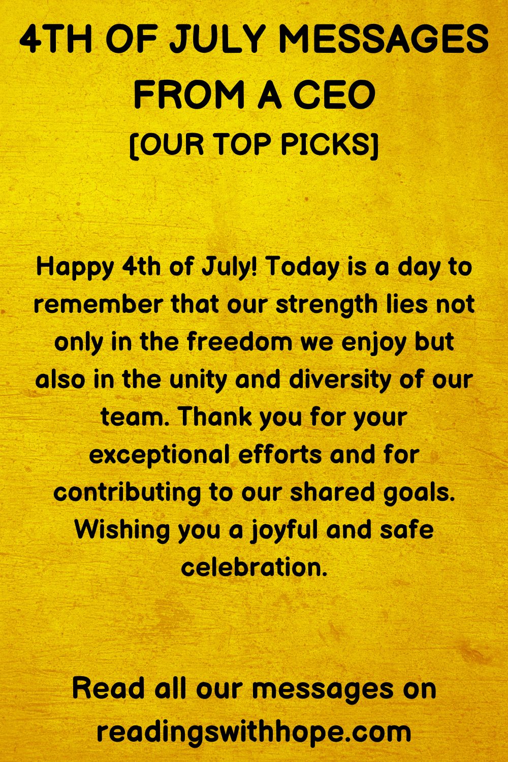 4th of July Message From a CEO