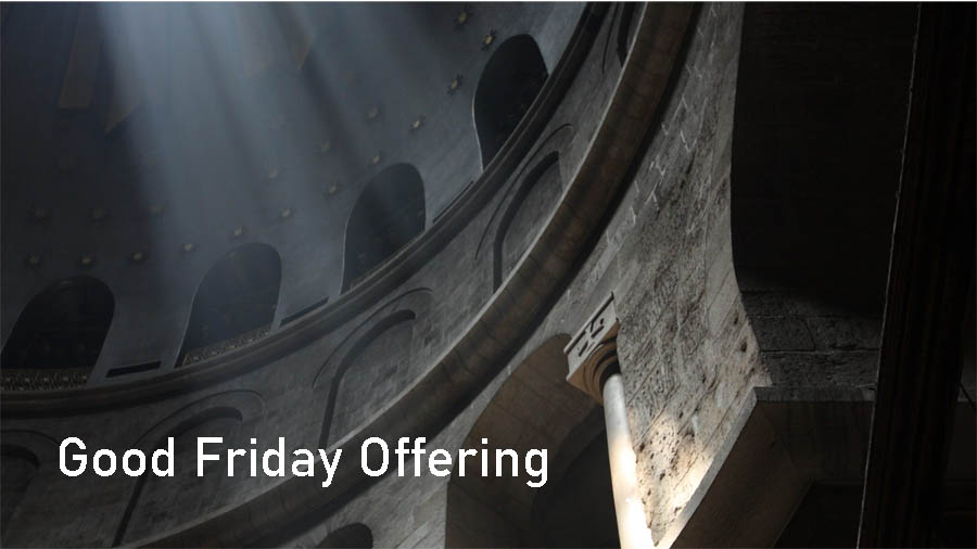 Good Friday Offering in 2024 · Church of the Redeemer