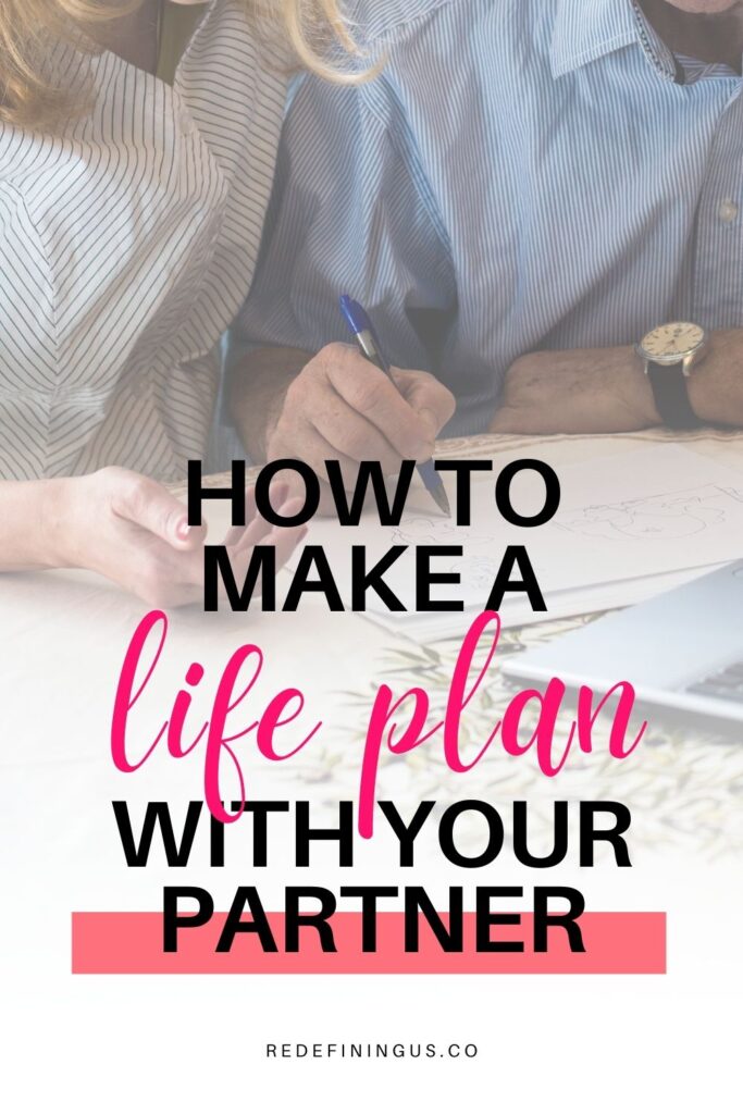 how to make a life plan with your partner