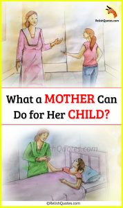 What a Mother Can Do for Her Child