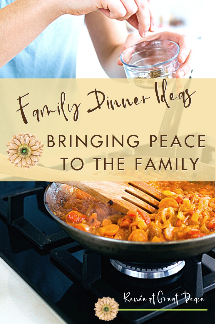 Family Dinner Ideas Help to Bring Peace to the Family Table~Sharing family dinner ideas through encouraging posts about meal planning, recipes, and ideas, to help families be more peaceful in their homes.| Renée at Great Peace #mealplanning #dinnerideas #familydinner #ihsnet