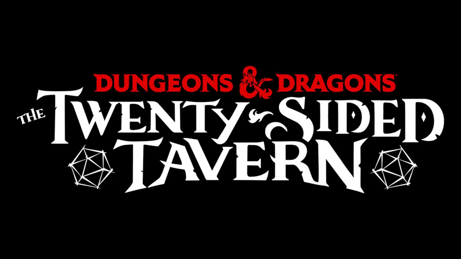 Dungeons & Dragons: The Twenty-Sided Tavern