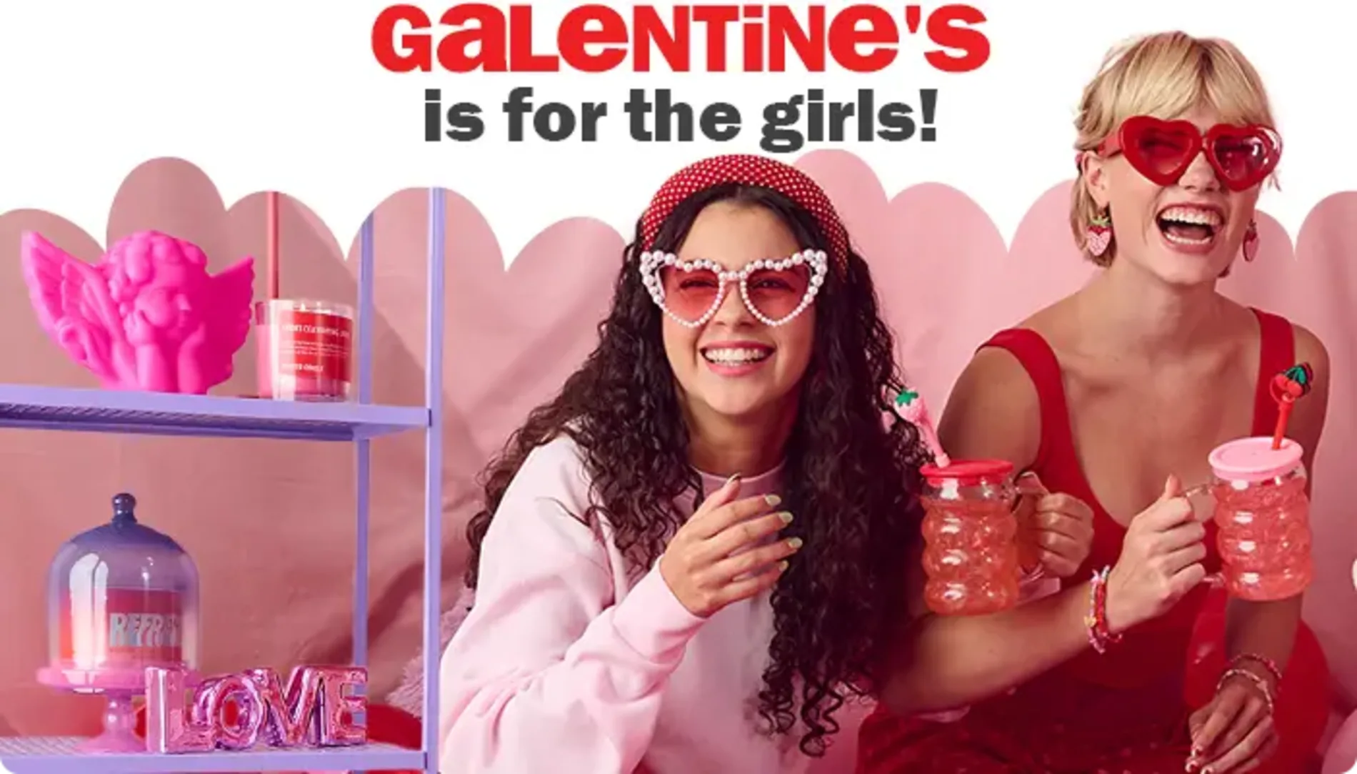 Galentine's is for the girls!