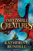 Book cover of Impossible Creatures