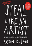 Book cover of Steal Like an Artist: 10 Things Nobody Told You about Being Creative