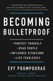 Book cover of Becoming Bulletproof: Life Lessons from a Secret Service Agent