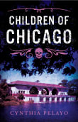 Book cover of Children of Chicago