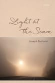 Book cover of Light at the Seam: Poems