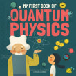 Book cover of My First Book of Quantum Physics