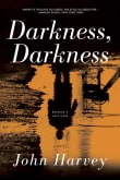 Book cover of Darkness, Darkness