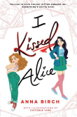 Book cover of I Kissed Alice