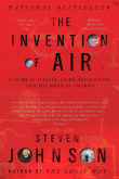 Book cover of The Invention of Air: A Story Of Science, Faith, Revolution, And The Birth Of America