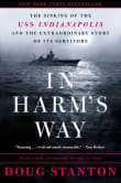 Book cover of In Harm's Way: The Sinking of the USS Indianapolis and the Extraordinary Story of Its Survivors