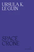 Book cover of Space Crone